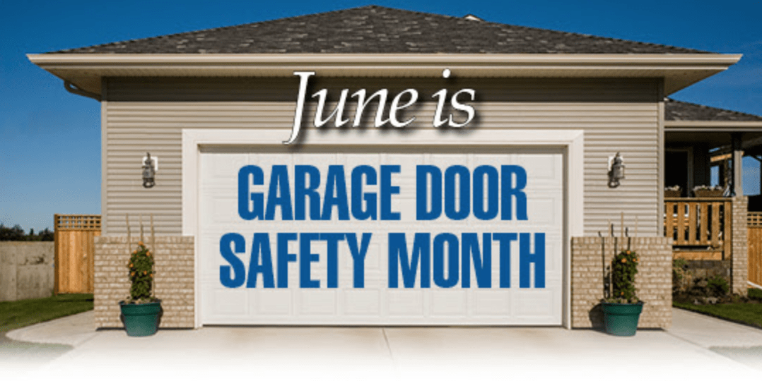 june is garage door safety month